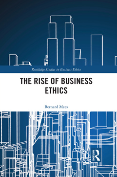 Cover of the book The Rise of Business Ethics