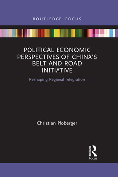 Couverture de l’ouvrage Political Economic Perspectives of China’s Belt and Road Initiative