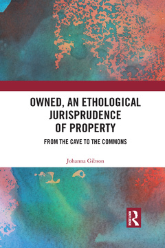 Couverture de l’ouvrage Owned, An Ethological Jurisprudence of Property