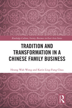 Couverture de l’ouvrage Tradition and Transformation in a Chinese Family Business
