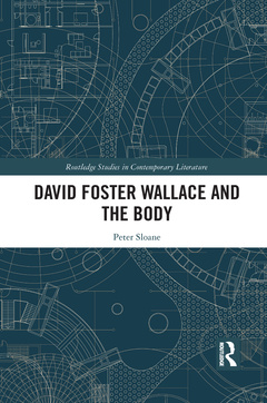 Couverture de l’ouvrage David Foster Wallace and the Body