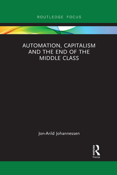 Couverture de l’ouvrage Automation, Capitalism and the End of the Middle Class