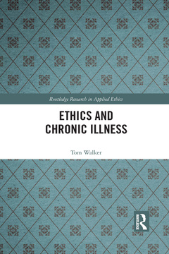 Couverture de l’ouvrage Ethics and Chronic Illness