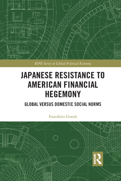 Cover of the book Japanese Resistance to American Financial Hegemony