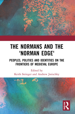 Couverture de l’ouvrage The Normans and the 'Norman Edge'