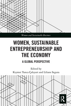 Couverture de l’ouvrage Women, Sustainable Entrepreneurship and the Economy