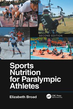 Couverture de l’ouvrage Sports Nutrition for Paralympic Athletes, Second Edition