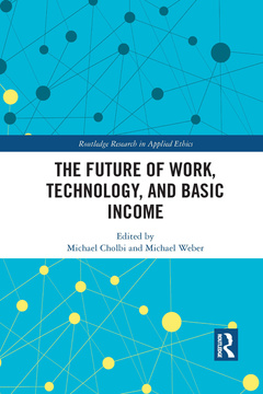 Couverture de l’ouvrage The Future of Work, Technology, and Basic Income
