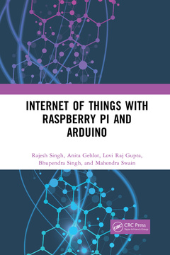 Cover of the book Internet of Things with Raspberry Pi and Arduino