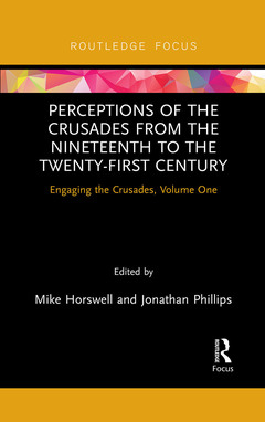 Couverture de l’ouvrage Perceptions of the Crusades from the Nineteenth to the Twenty-First Century