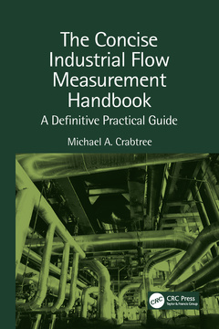 Couverture de l’ouvrage The Concise Industrial Flow Measurement Handbook