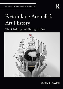 Couverture de l’ouvrage Rethinking Australia’s Art History