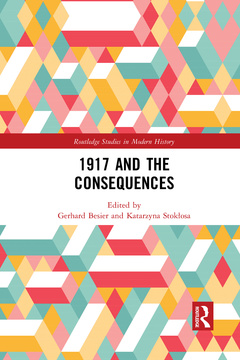 Couverture de l’ouvrage 1917 and the Consequences