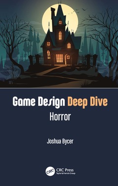 Cover of the book Game Design Deep Dive: Horror