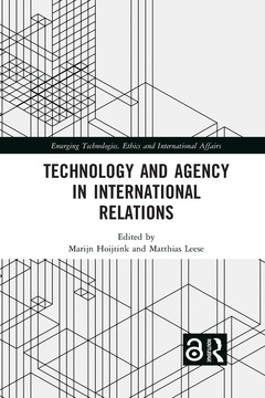 Cover of the book Technology and Agency in International Relations