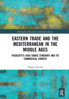 Couverture de l’ouvrage Eastern Trade and the Mediterranean in the Middle Ages