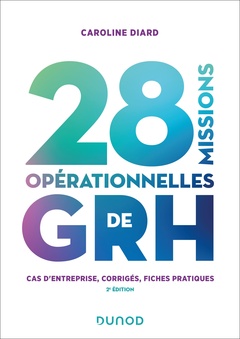 Cover of the book 28 missions opérationnelles de GRH - 2e éd.