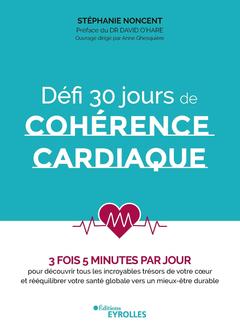 Couverture de l’ouvrage Défi 30 jours de cohérence cardiaque