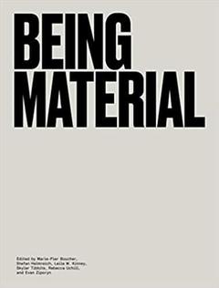 Couverture de l’ouvrage Being Material /anglais