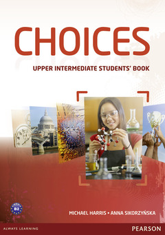 Couverture de l’ouvrage Choices Upper Intermediate Students' Book