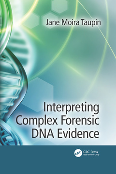 Couverture de l’ouvrage Interpreting Complex Forensic DNA Evidence