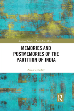 Couverture de l’ouvrage Memories and Postmemories of the Partition of India