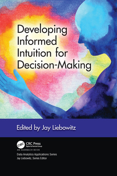 Couverture de l’ouvrage Developing Informed Intuition for Decision-Making