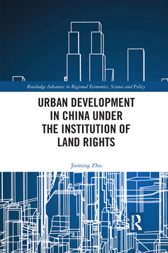 Couverture de l’ouvrage Urban Development in China under the Institution of Land Rights