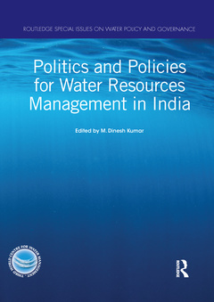 Couverture de l’ouvrage Politics and Policies for Water Resources Management in India