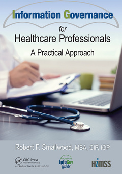 Couverture de l’ouvrage Information Governance for Healthcare Professionals