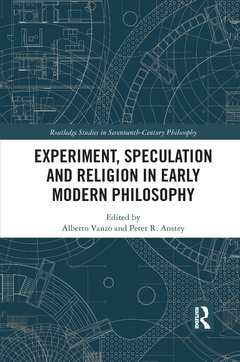 Couverture de l’ouvrage Experiment, Speculation and Religion in Early Modern Philosophy