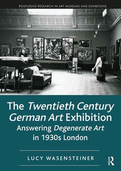 Couverture de l’ouvrage The Twentieth Century German Art Exhibition