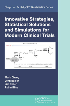Couverture de l’ouvrage Innovative Strategies, Statistical Solutions and Simulations for Modern Clinical Trials