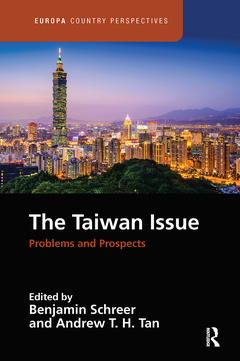 Couverture de l’ouvrage The Taiwan Issue: Problems and Prospects