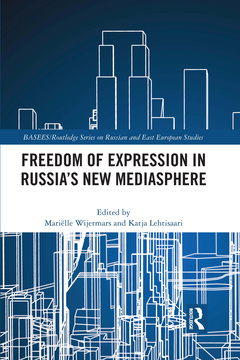 Cover of the book Freedom of Expression in Russia's New Mediasphere