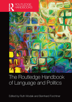 Couverture de l’ouvrage The Routledge Handbook of Language and Politics