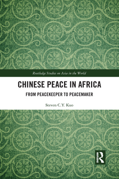 Couverture de l’ouvrage Chinese Peace in Africa