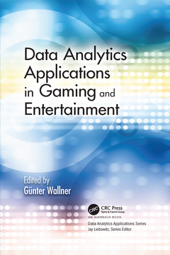 Couverture de l’ouvrage Data Analytics Applications in Gaming and Entertainment