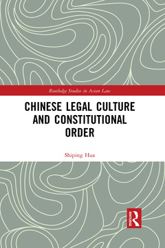 Couverture de l’ouvrage Chinese Legal Culture and Constitutional Order