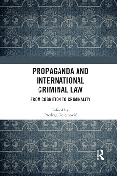 Couverture de l’ouvrage Propaganda and International Criminal Law