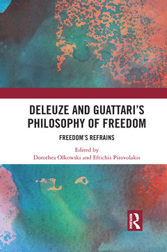 Couverture de l’ouvrage Deleuze and Guattari's Philosophy of Freedom
