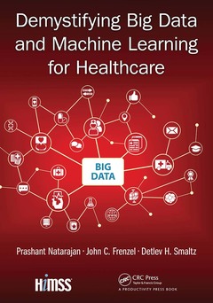 Cover of the book Demystifying Big Data and Machine Learning for Healthcare