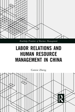Cover of the book Labor Relations and Human Resource Management in China