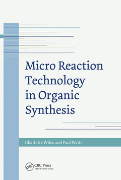 Couverture de l’ouvrage Micro Reaction Technology in Organic Synthesis