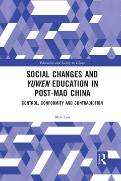 Couverture de l’ouvrage Social Changes and Yuwen Education in Post-Mao China