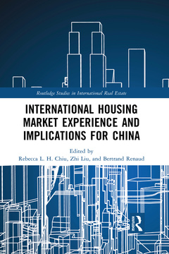 Cover of the book International Housing Market Experience and Implications for China