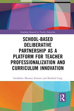Couverture de l’ouvrage School-Based Deliberative Partnership as a Platform for Teacher Professionalization and Curriculum Innovation