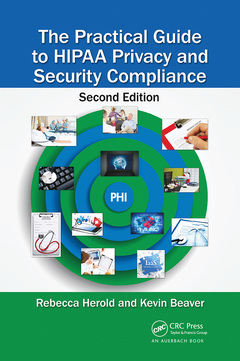 Couverture de l’ouvrage The Practical Guide to HIPAA Privacy and Security Compliance