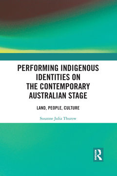 Couverture de l’ouvrage Performing Indigenous Identities on the Contemporary Australian Stage
