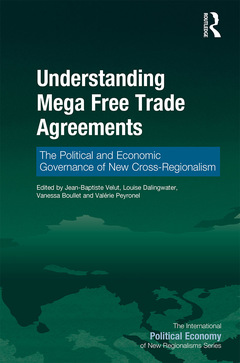 Couverture de l’ouvrage Understanding Mega Free Trade Agreements